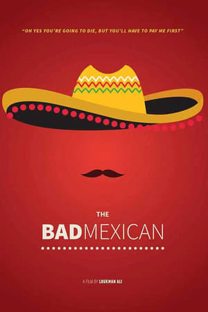 Poster The Bad Mexican 2018