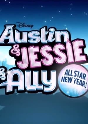 Poster Austin & Jessie & Ally All Star New Year 2012