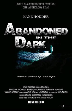 Poster Abandoned in the Dark 2014