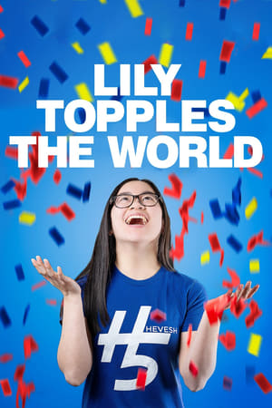 Poster Lily Topples The World 2021