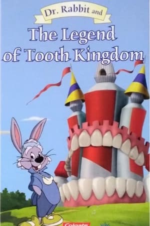 Poster Dr. Rabbit and the Legend of the Tooth Kingdom 