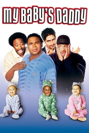 Poster My Baby's Daddy 2004