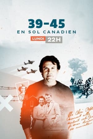 Poster 39-45 en sol canadien Сезон 2 Эпизод 8 2023