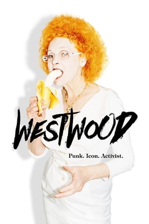 Poster Westwood: Punk, Icon, Activist 2018