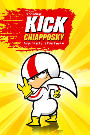 Poster Kick Chiapposky - Aspirante Stuntman Stagione 2 Un robot per nemico 2012