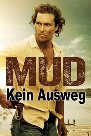 Poster Mud - Kein Ausweg 2013