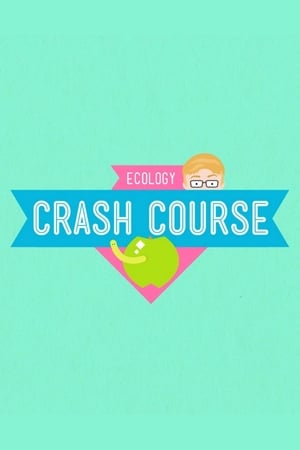 Poster Crash Course Ecology Temporada 1 Episodio 1 2012