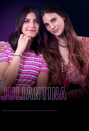 Poster Juliantina Season 1 Support the family 2019