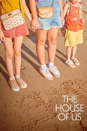 Poster The House of Us 2019