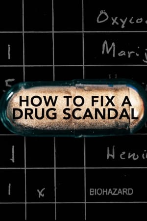 Poster How to Fix a Drug Scandal 2020