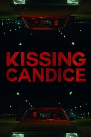 Poster Kissing Candice 2018