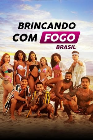 Poster Brincando com Fogo: Brasil 2021
