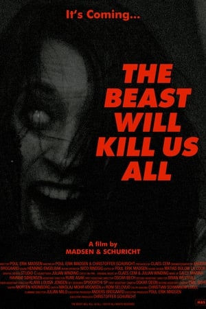 Poster The Beast Will Kill Us All 2021