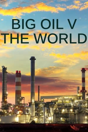 Poster Big Oil v the World 2022
