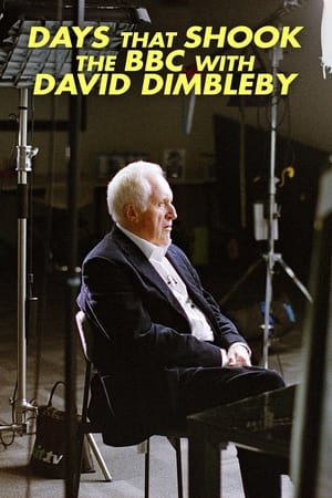 Poster Days That Shook the BBC with David Dimbleby 2022