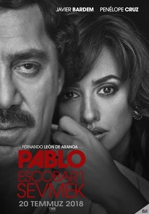 Poster Pablo Escobar'ı Sevmek 2017