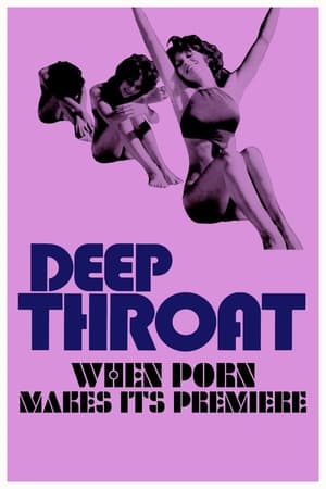 Poster Deep Throat: When Porn Makes Its Premiere 2022