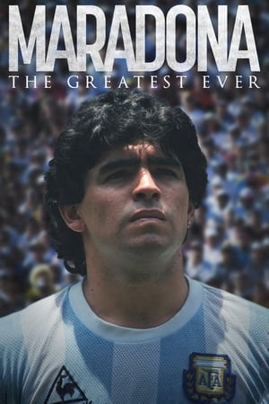 Poster Maradona: The Greatest Ever 2021