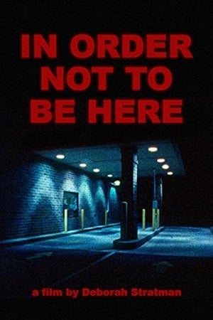 Poster In Order Not to Be Here 2002