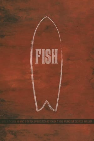 Poster Fish: The Surfboard Documentary 2016