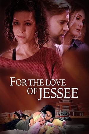 Poster For the Love of Jessee 2020