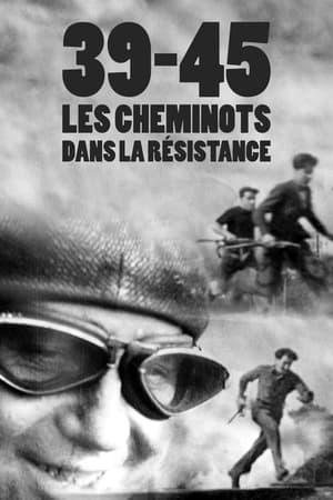 Poster 39-45 : Les Cheminots dans la résistance 2020