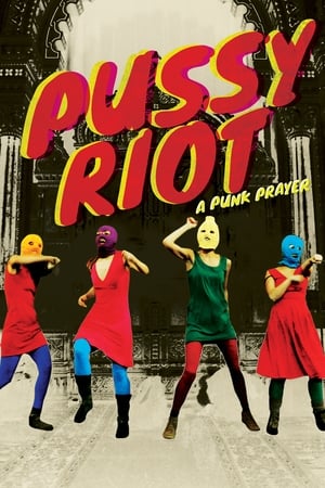 Poster Pussy Riot: Una plegaria punk 2013