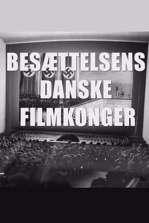 Image Besættelsens danske filmkonger