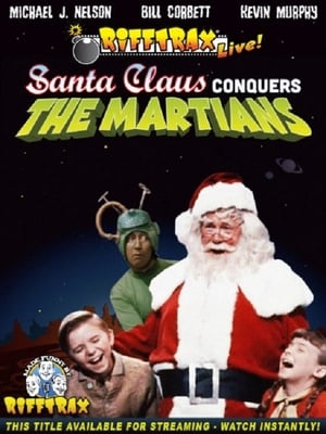 Poster Rifftrax Live: Santa Claus Conquers the Martians 2013