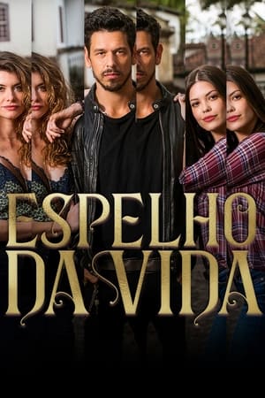 Poster Espelho da Vida 1ος κύκλος Επεισόδιο 34 2018