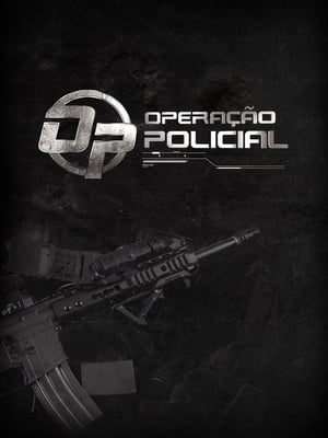 Poster Operação Policial 2012