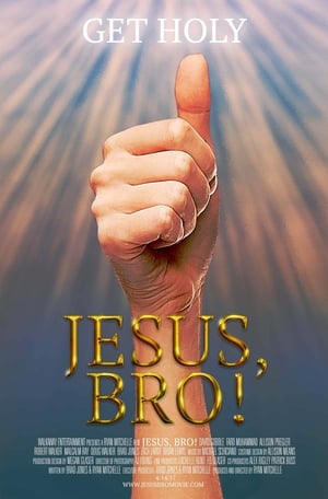 Poster Jesus, Bro! 2017