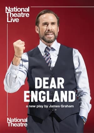 Poster National Theatre Live: Dear England 2024