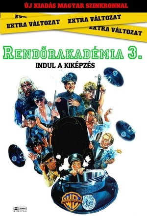 Poster Rendőrakadémia 3. - Indul a kiképzés 1986
