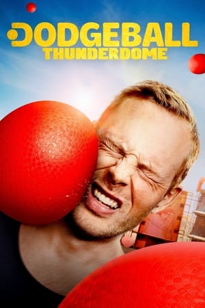 Poster Dodgeball Thunderdome Season 1 Episode 2 2020