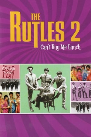 Poster The Rutles 2: Can't Buy Me Lunch 2003