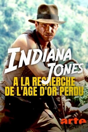 Poster Indiana Jones : à la recherche de l'âge d'or perdu 2021