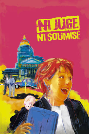 Poster Ni juge, ni soumise 2018