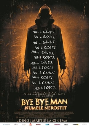 Image Bye Bye Man: Numele nerostit