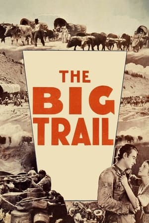 Poster The Big Trail 1930