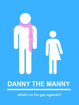 Poster Danny the Manny 2016