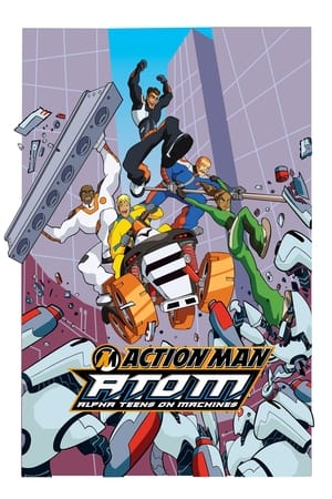 Poster A.T.O.M. - Alpha Teens on Machines Saison 2 Épisode 11 2006
