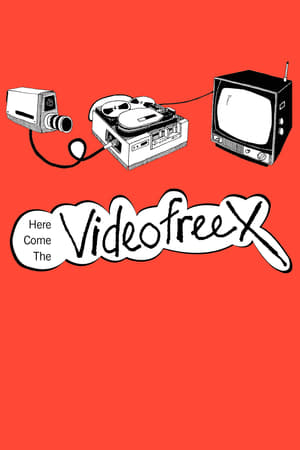 Image Here Come the Videofreex