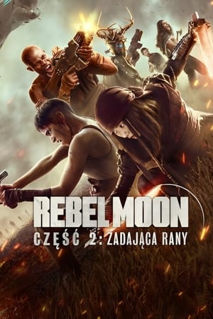 Poster Rebel Moon – część 2: Zadająca rany 2024