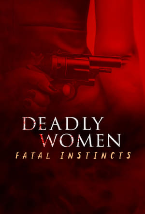 Image Deadly Women: Fatal Instincts