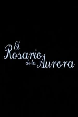 Poster El rosario de la Aurora 2007