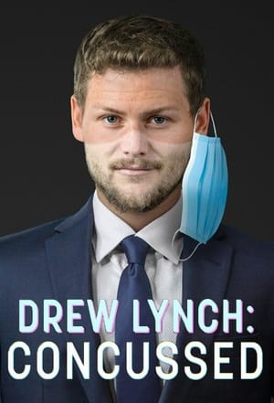Poster Drew Lynch: Concussed 2021