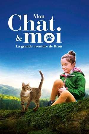 Poster Mon chat et moi, la grande aventure de Rroû 2023