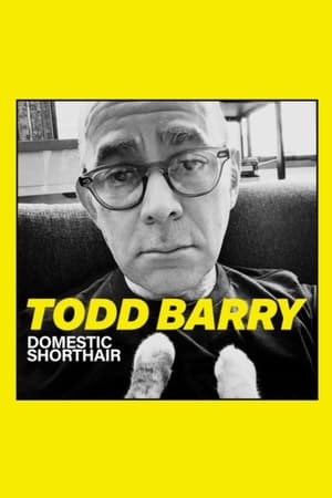 Poster Todd Barry: Domestic Shorthair 2023