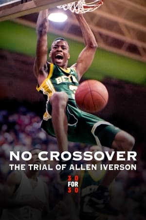 Poster No Crossover: The Trial of Allen Iverson 2010